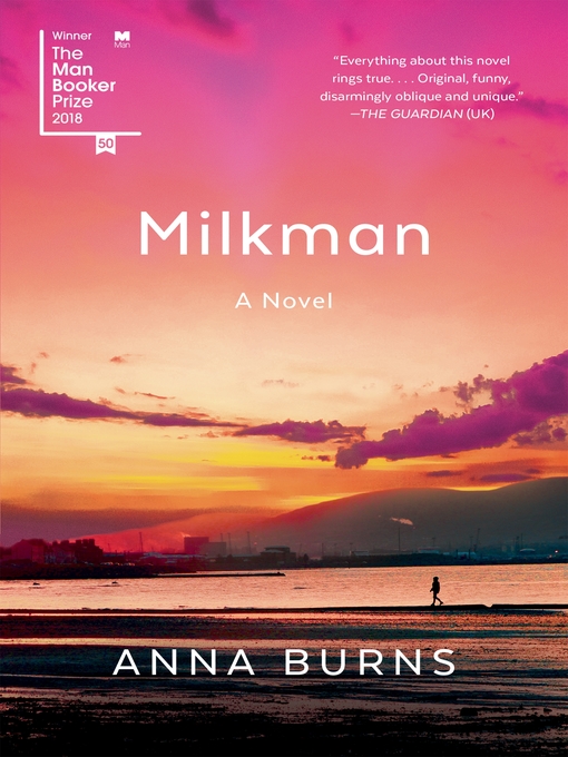 Title details for Milkman by Anna Burns - Wait list